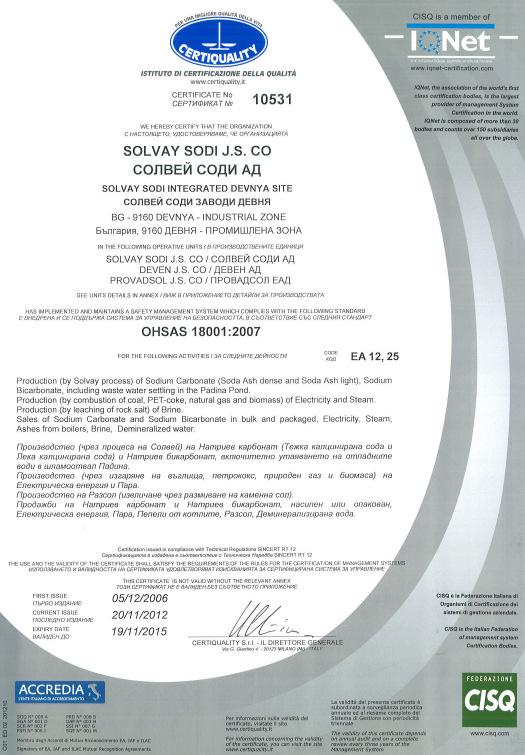 certification in 2008, ISO 14001 in 2004 (environment), ISO 18001 in 2007 (health