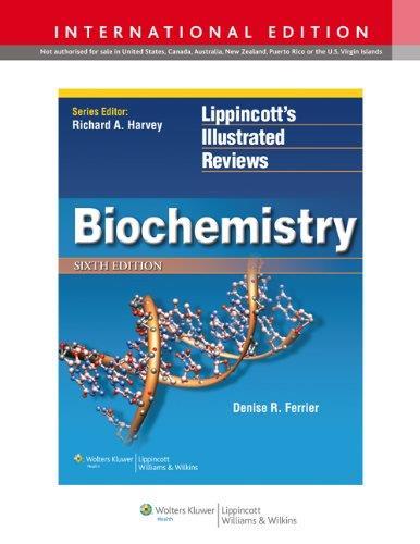 References: Biochemistry. Lippincott's Illustrated Reviews.