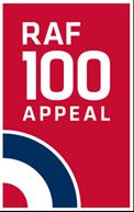 P a g e 2 RAF100 APPEAL FUNDRAISING VOLUNTEERS NEEDED - SUPPORT OF A CENTURY OF SERVICE This year, the Royal Air Force is celebrating 100 years in the air and the RAF100 Appeal will be fundraising in