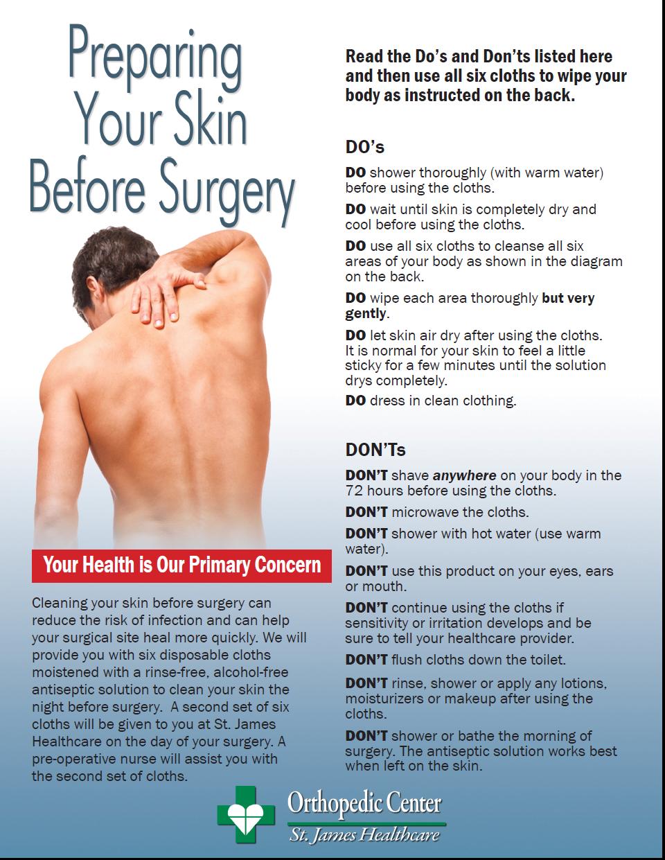 INFECTION PREVENTION Page 4 Preparing Your Skin Before Surgery: