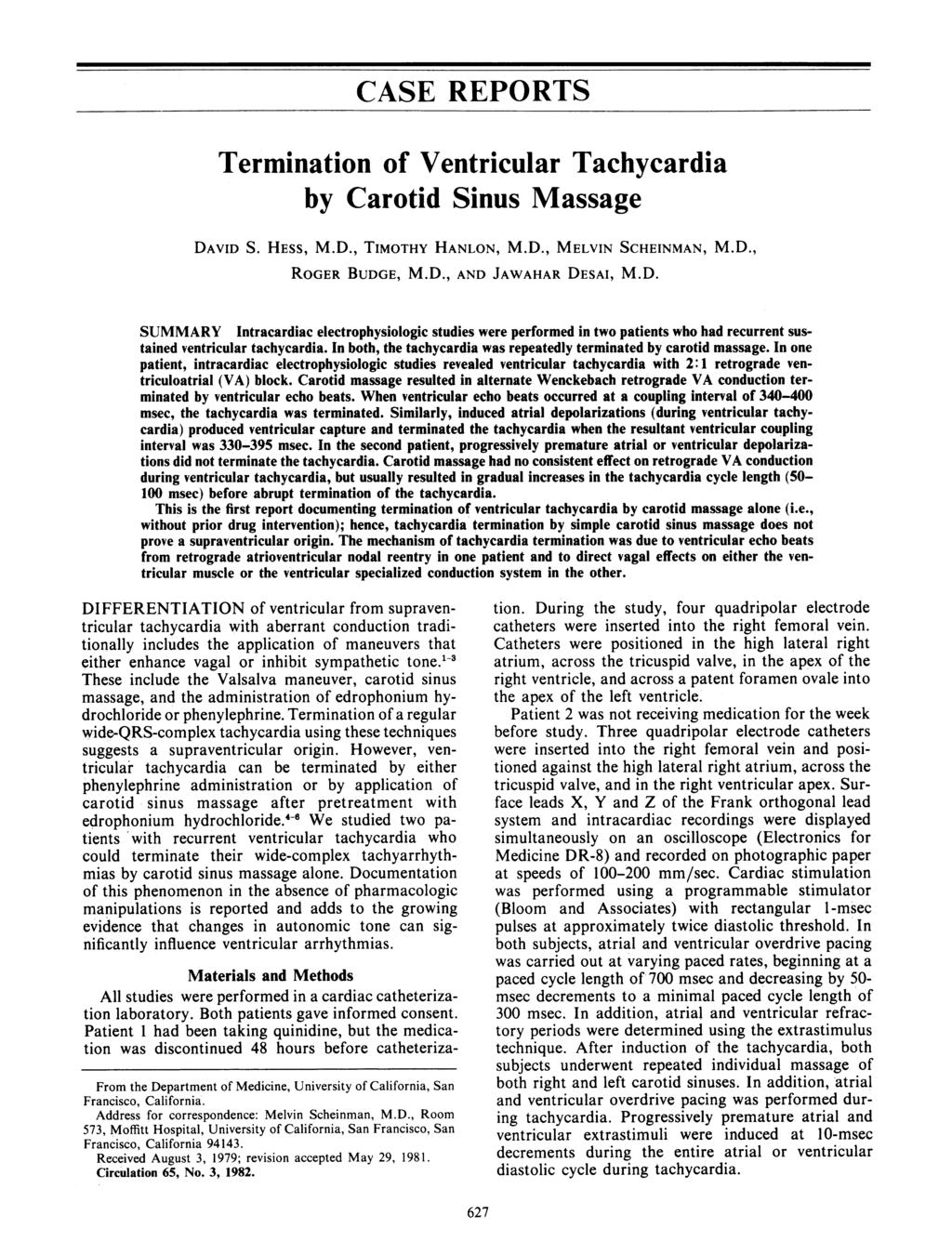 CASE REPORTS Termination of Ventricular Tachycardia by Carotid Sinus Massage DA