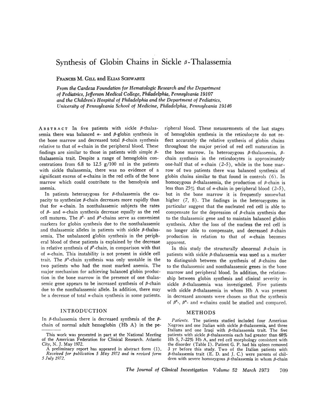 Synthesis of Globin Chains in Sickle 3-Thalassemia FRANCES M.