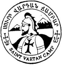 St. Vartan Camp Diocese of the Armenian Church of America (Eastern) Department of Youth and Young Adult Ministries A HEALTH HISTORY AND EXAMINATION PACKET FOR ALL ST.