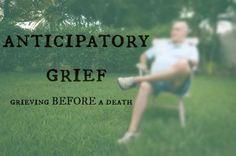 Anticipatory Grieving Becoming a single parent, role changes, etc.