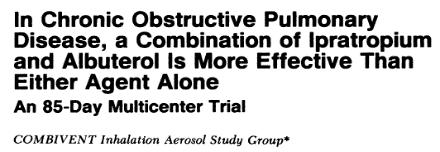 12 week, prospective, double-blind, parallel group evaluation (albuterol, ipratropium or combination) N=534 Combination demonstrated superior improvement in FEV1, especially over the first 4 hours