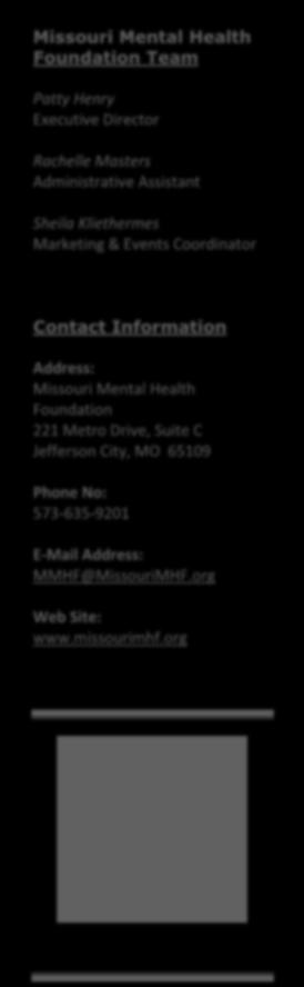 org Web Site: www.missourimhf.org To our partners, supporters and volunteers, THANK YOU!