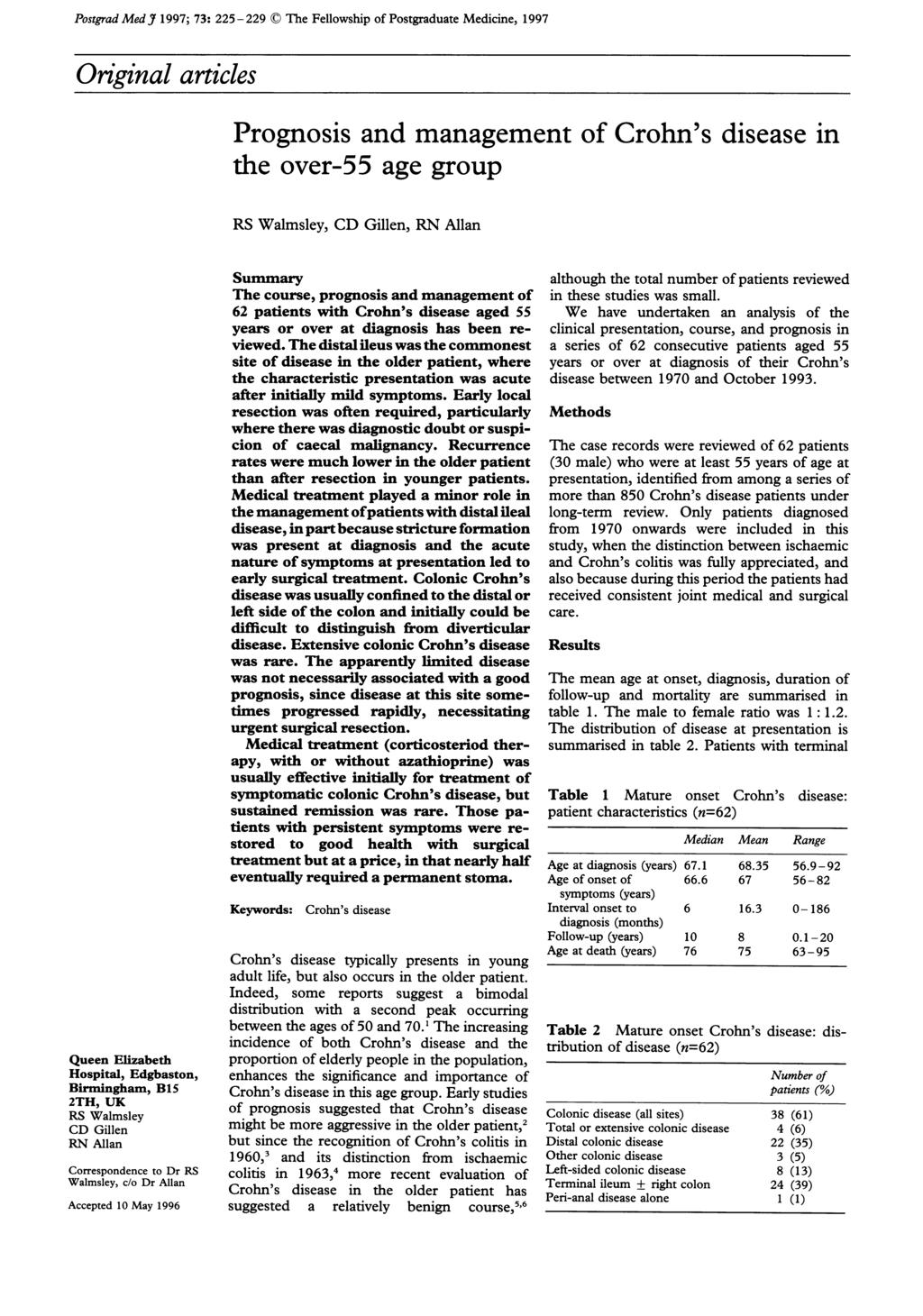 Postgrad Med J 1997; 73: 225-229 ( The Fellowship of Postgraduate Medicine, 1997 Original articles Queen Elizabeth Hospital, Edgbaston, Birmingham, B15 2TH, UK RS Walmsley CD Gillen RN Allan