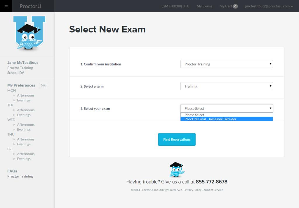 Scheduling Exams Once a profile has been completed, or for a previous test-taker, the first login page will default to the My Exams page.