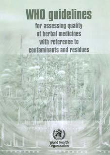 medicinal plants (GACP) in 2003 WHO guidelines on assessing
