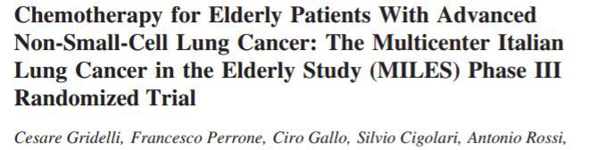 Phase III randomized trial Elderly 70 and older All histologies 1 st line Administered Vinorelbine 30mg/m2 (n=233) Day 1 and 8 Q 3 weeks