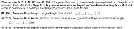 8/18/211 M131, M1312, M1314 - Unhealed Stage III or IV Pressure Ulcer with Largest Surface Dimension SOC/ROC/DC
