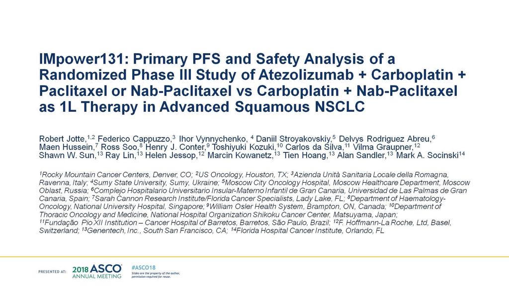 IMpower131: Primary PFS and Safety Analysis of a Randomized Phase III Study of Atezolizumab + Carboplatin + Paclitaxel or