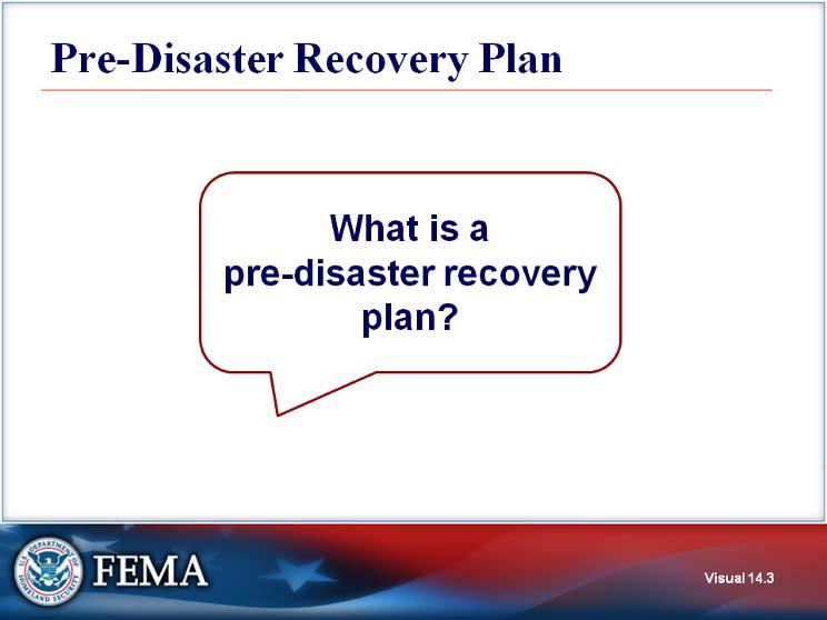 Pre-Disaster Recovery Plan Visual 14.