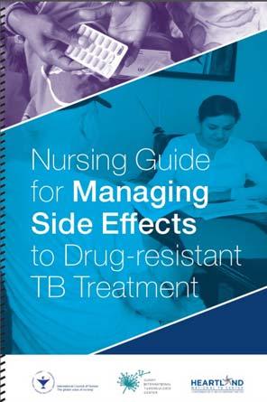 Tuberculosis in Nursing: Prevention, Treatment, and nfection Control Curry nternational Tuberculosis Center Nursing Guide for Managing SE s Designed as a reference guide so nurses can