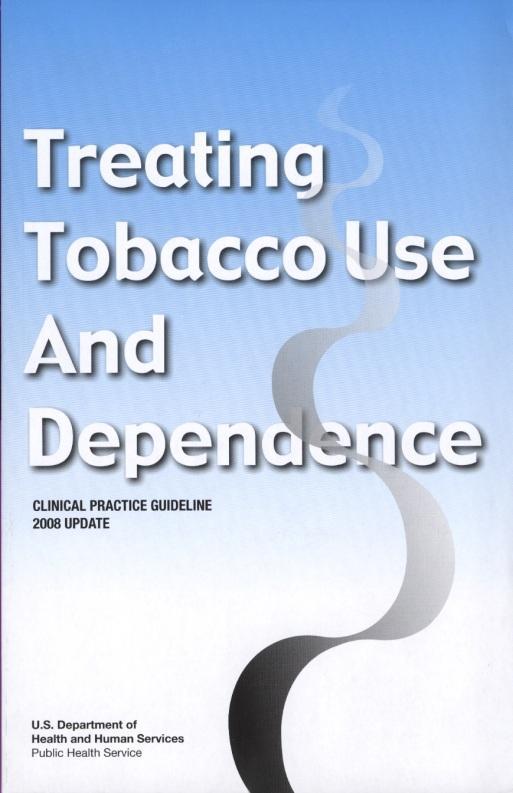 CLINICAL PRACTICE GUIDELINE for TREATING TOBACCO USE