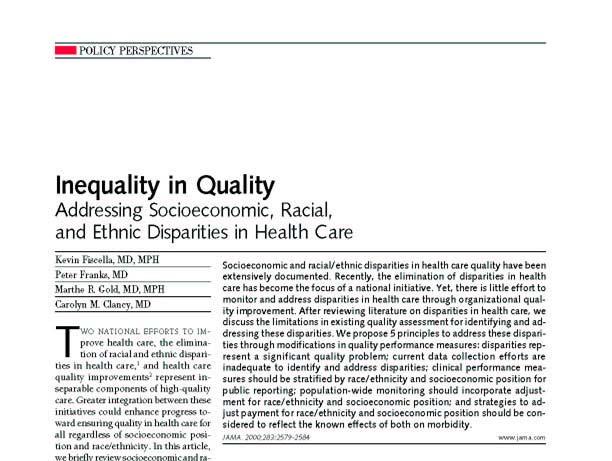 ADDRESSING DISPARITIES THROUGH QUALITY PERFORMANCE MEASURES Disparities are quality problem Current data
