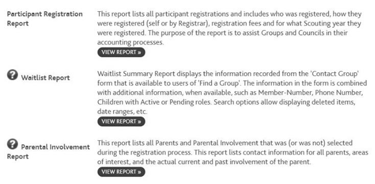 Some Other Reports Participant Registration Report Shows only participants whose initial registrations were completed with your Group (not transfers) so use Membership Listing to see all Waitlist