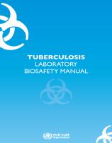 Biosafety Levels for TB Laboratories High TB risk precautions Culture, DST, LPA (cultures)
