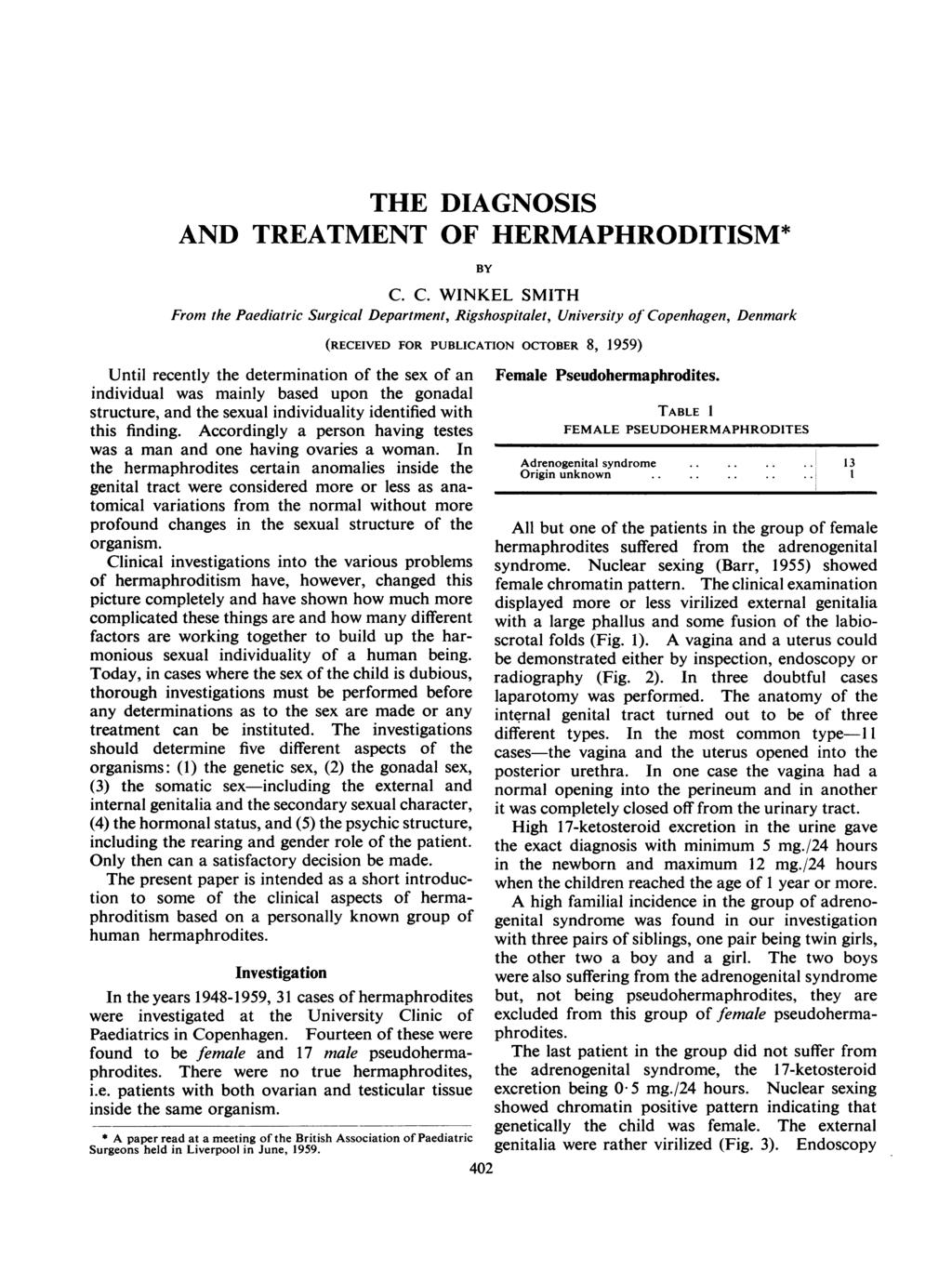 THE DIAGNOSIS AND TREATMENT OF HERMAPHRODITISM* BY C.