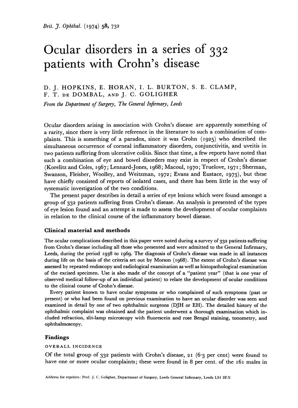 Brit. J. Ophthal. (I 974) 58, 732 Ocular disorders in a series of 332 patients with Cr