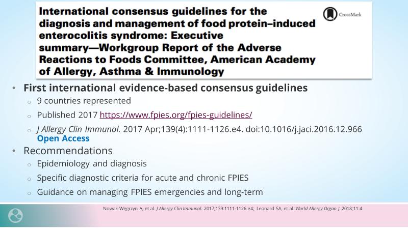 children with FPIES. It was an initiative within the American Academy of Allergy, Asthma & Immunology, with combined expertise from all over the world.