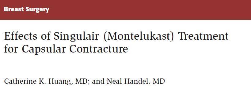 Montelukast (Singulair) 19 patients with existing CC Singulair (10 mg QD) + massage BID 11% worse 16% no change 26% improved 37%