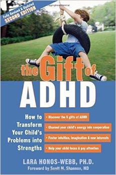 The Gift Of ADHD: