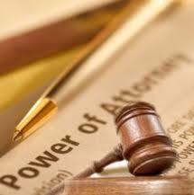 Power of Attorney Power of Attorney must be given by informed consent.