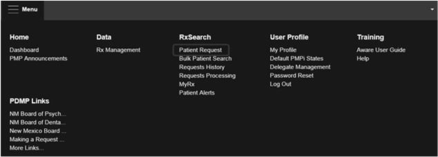 How to Request a PMP Patient Report Click Menu, then click Patient Request to start a PMP patient request. How to Request a PMP Patient Report If you are a delegate, select the correct supervisor.