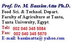 Employment : Professor of Food Chemistry and Analysis, Educational Background Bachelor of Science, (1974) in Agriculture Science (Food Science and Technology), Alexandria