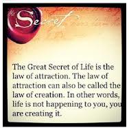 The Little Things Really Do Matter! The Great Secret Of Life is the law of attraction.