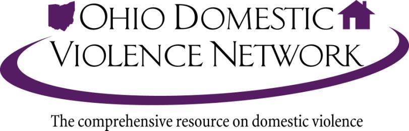 TRAUMA-INFORMED APPROACHES PROMISING PRACTICES AND PROTOCOLS FOR OHIO S DOMESTIC VIOLENCE PROGRAMS Funded