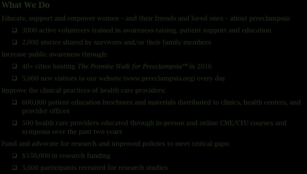 Preeclampsia Foundation Overview Our Mission The Preeclampsia Foundation is the only non-profit in the U.S.