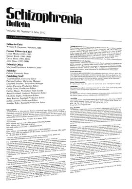 ISSN 0586-7614 (PRINT) ISSN 0586-7614 (PRINT) Schizophrenia Bulletin Advance Access published August 27, 2012 Schizophrenia Bulletin doi:10.