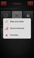 ADJUST BASS AND TREBLE More options Adjusting bass and treble This button at the top left opens a pop-up menu with options that give you more advanced control and