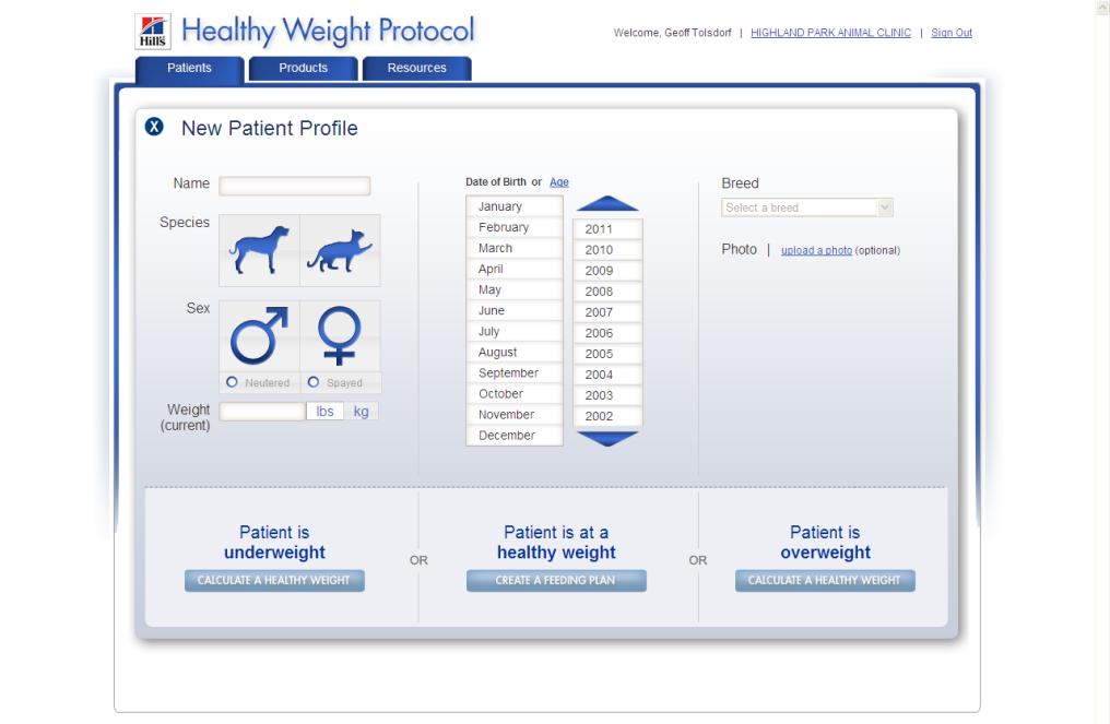 Creating a feeding plan for a healthy weight patient Note: All fields must be completed (including breed) before the