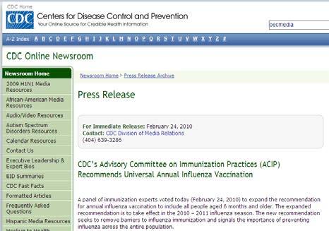 2) EPHA. Council recommendation of 22 December 2009 on seasonal influenza vaccination. 3) ACIP.