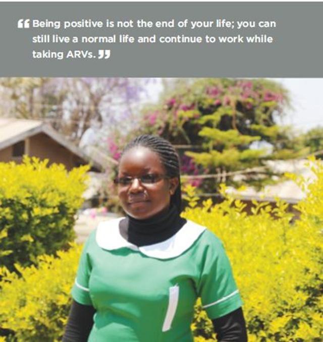Being positive is not the end of your life; you can still live a normal life and continue to work while taking ARVs.