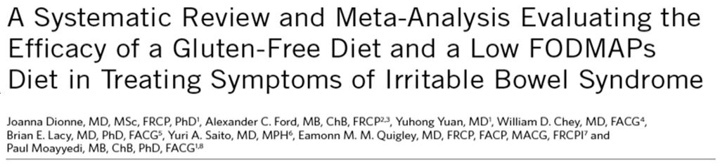 Low FODMAP diet: ACG meta-analysis 7 RCTs, 397 participants Low FODMAP diet results in lower