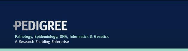 PEDIGREE Cancer Study Pathology Epidemiology, DNA, Informatics and