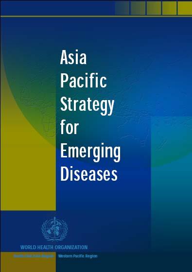 APSED Approach to Address Capacity General EID Pandemic Preparedness IHR Public Health Emergencies of International Concern Asia Pacific Strategy