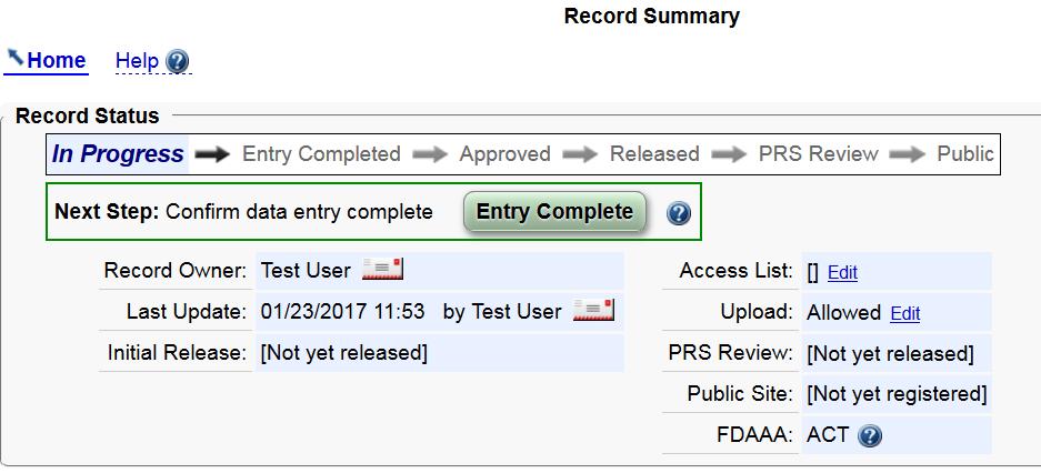 The Record Summary to complete Click Entry Complete to send the record to the Responsible Party for Approval and Release This