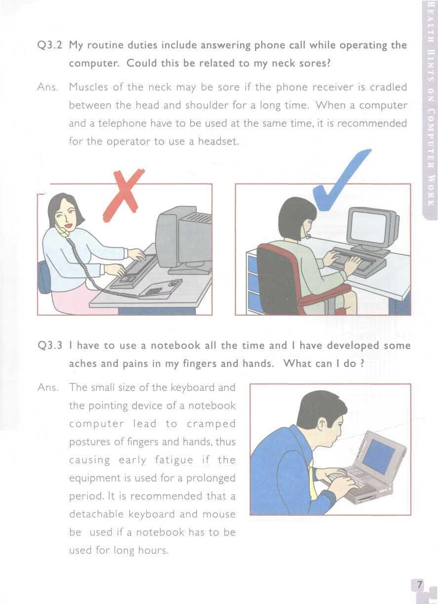 Q3.2 My routine duties include answering phone call while operating the computer. Could this be related to my neck sores?