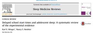 6 studies School start times delayed 25-60 min, and sleep time increased from 25 to 77 min per