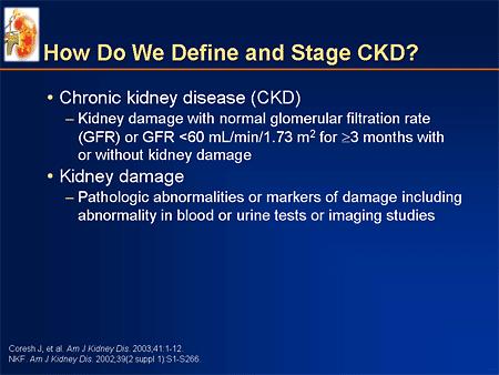 Classification of CKD by Diagnosis Diabetic Kidney Disease Glomerular diseases (autoimmune diseases, systemic infections, drugs, neoplasia) Vascular diseases (renal artery disease, hypertension,