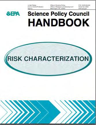 Step 4: Risk Characterization Final, integrative step Describes risk as well as