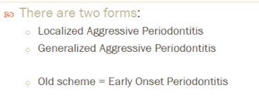 periodontitis they must have the three listed bullet points You can only surmise, you can confirm this