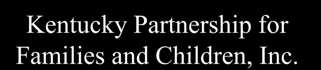 Kentucky Partnership for Families and