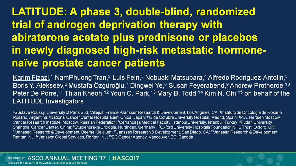 LATITUDE: A phase 3, double-blind, randomized trial of androgen deprivation therapy with abiraterone acetate plus prednisone or placebos
