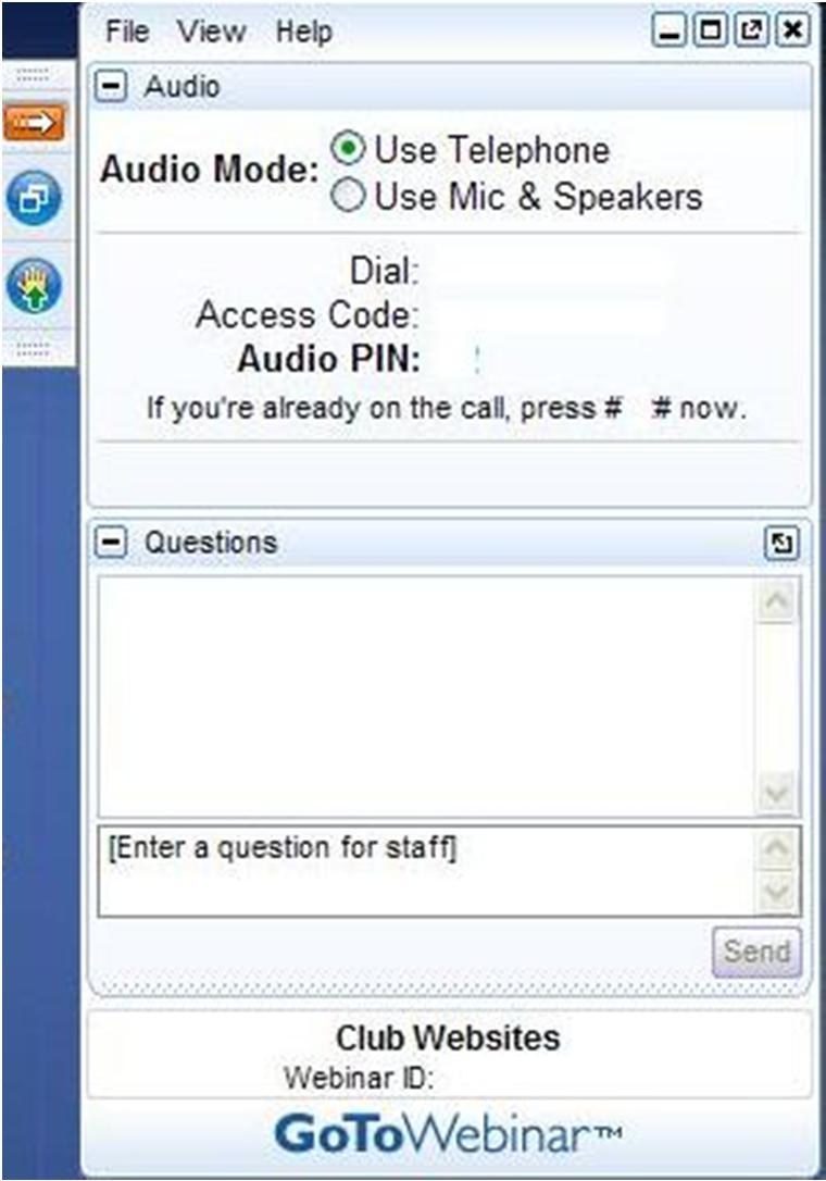 Audio options Use the Audio pod to select Use Telephone - or - Use Mic & Speakers * To improve sound quality, please close